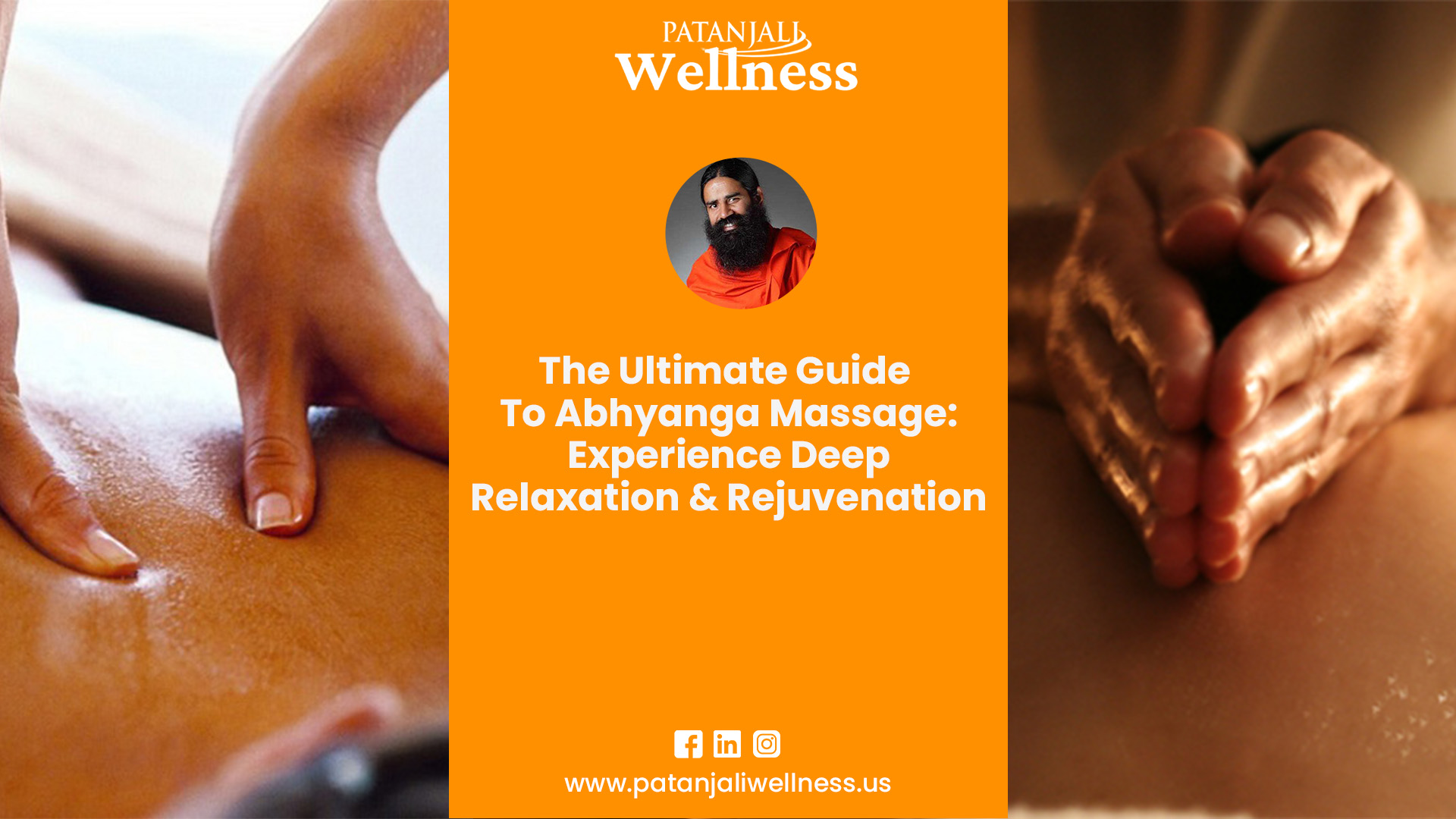 The Ultimate Guide To Abhyanga Massage Experience Deep Relaxation And Rejuvenation Patanjali